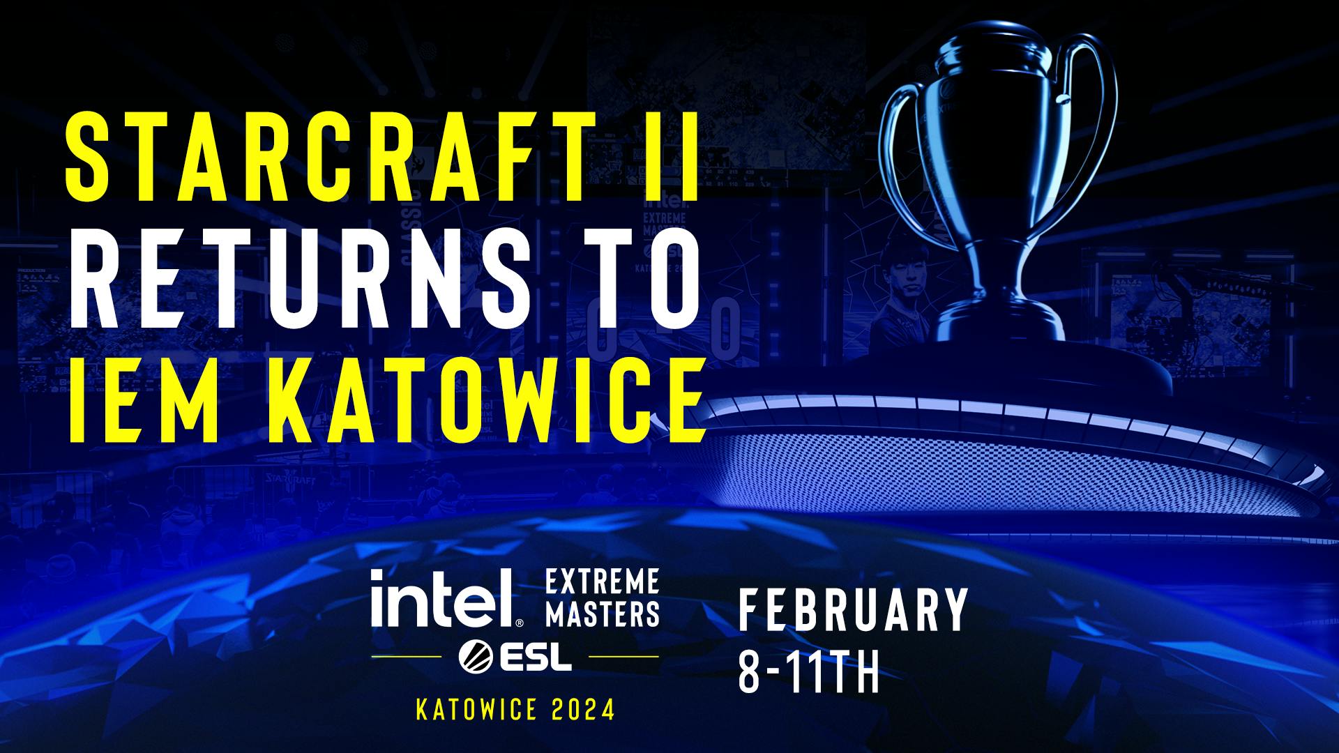 StarCraft II returns to IEM Katowice!