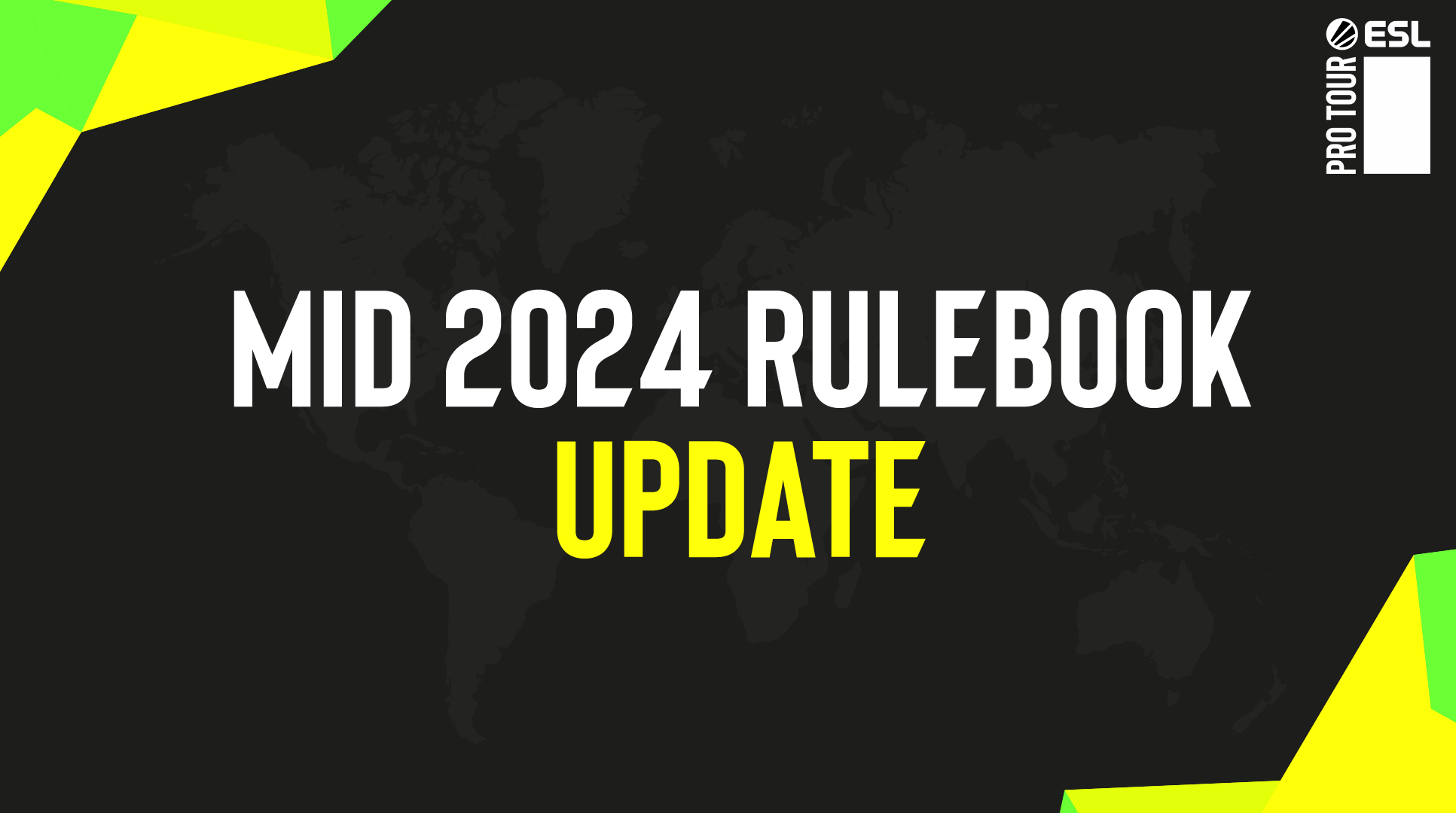 Mid 2024 Rulebook Update ESL Pro Tour