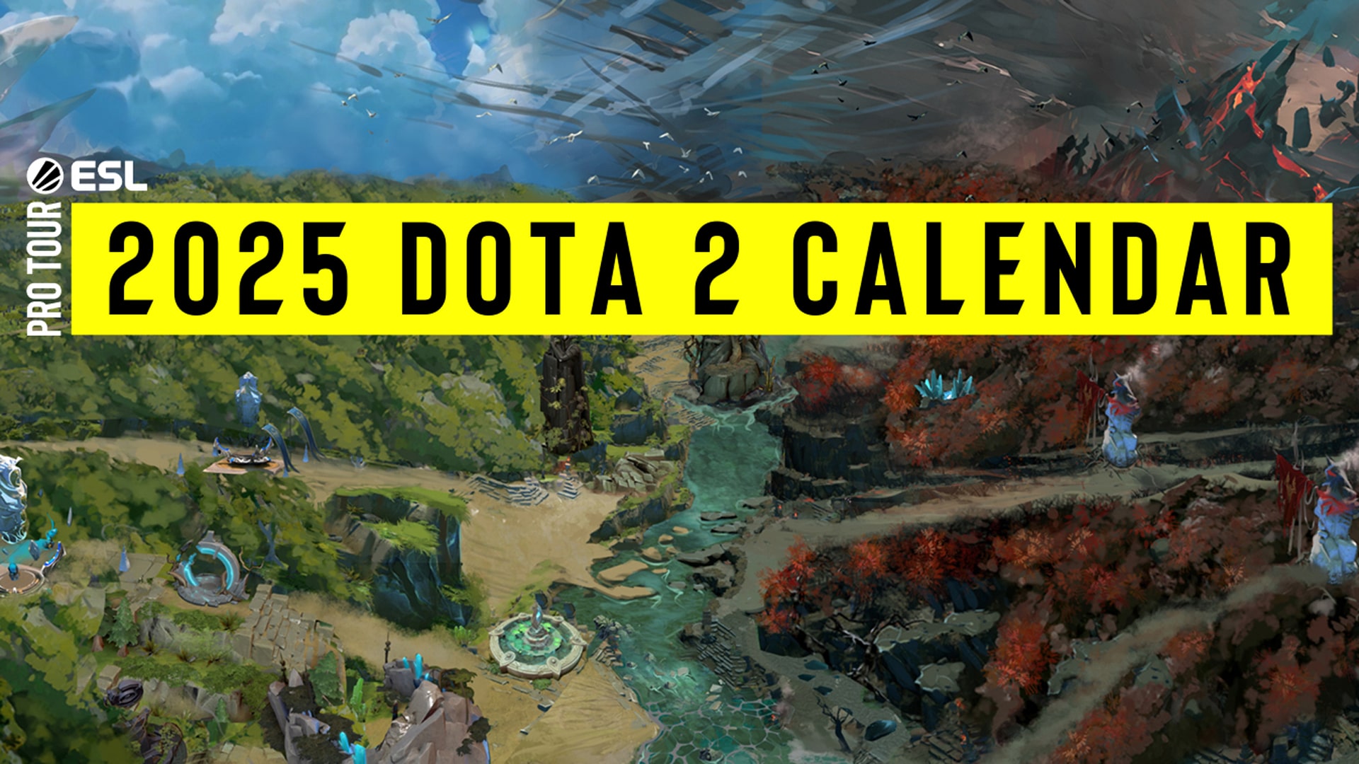 2025 Dota2 Calendar ESL Pro Tour